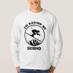 T-shirt Je Préférerais Skier, Facilement Distrait Par Sk