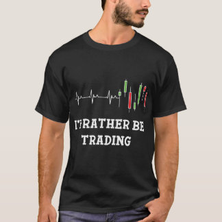 T-shirt Je Préférerais Trading Candlestick Heart Beat