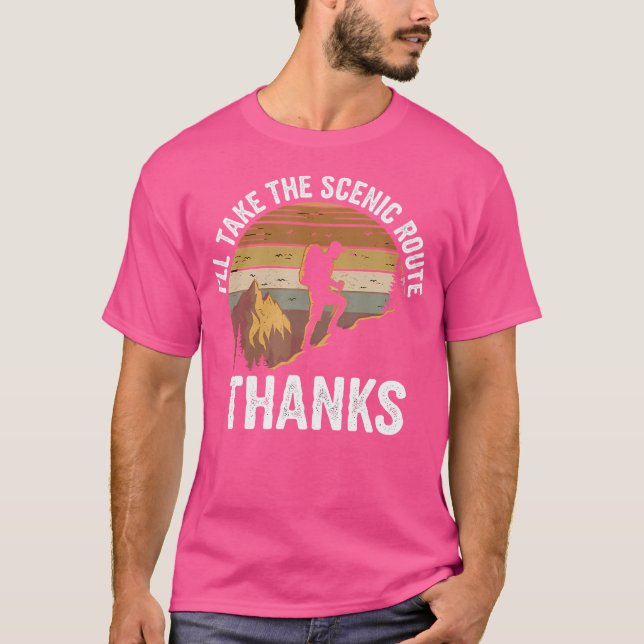 T-shirt Je Prendrai La Route Pittoresque Merci Randonnée O (Devant)