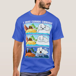 T-shirt Je Prends Des Nuages Météorologiste Météorologue M