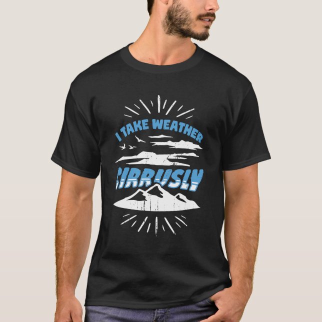 T-shirt Je prends un cadeau météorologique (Devant)