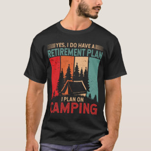 T-shirt Je prévois de camping Funny Camper Camper Camper C