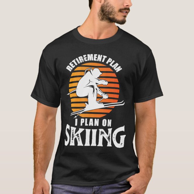 T-shirt Je prévois sur les skieurs Mens Funny Retraité Ski (Devant)