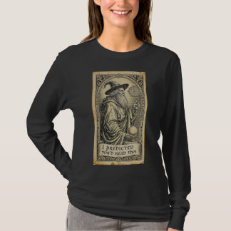T-SHIRT JE PRÉVOYAIENT QUE VOUS LIRIEZ CECI