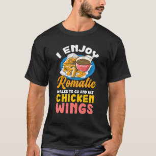 T-shirt Je profite d'une promenade romantique pour aller c