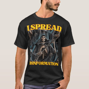 T-shirt Je Propage Désinformation Drôle Cool Edgy Dur Skin
