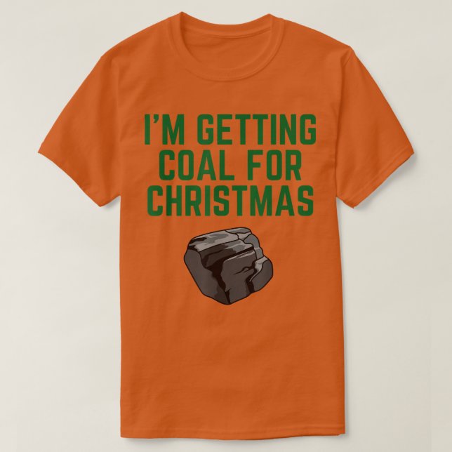 T-shirt Je reçois du charbon pour Noël (Design devant)