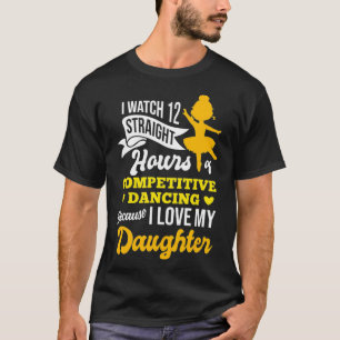 T-shirt Je Regarde 12 Heures De Danse Drôle Drôle Danser