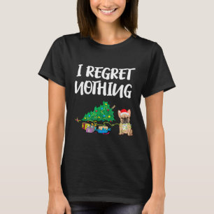 T-shirt Je Regrette Rien Frenchie Funny Noël Français B
