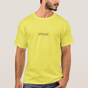 T-shirt Je relis mon email comme si les RH me regardaient