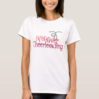 T-shirt Je renverse au-dessus de Cheerleading