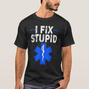 T-shirt Je répare les ambulanciers stupides rétro EMT EMS