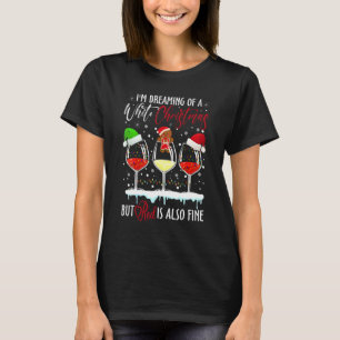 T-shirt Je rêve d'un Noël blanc mais le rouge est aussi
