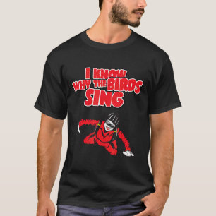 T-shirt Je sais pourquoi les oiseaux font du parachutisme