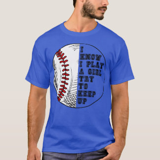 T-shirt Je Sais Que Je Joue Comme Une Fille Essaie De Cont