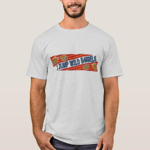 T-shirt Je saute les barils sauvages