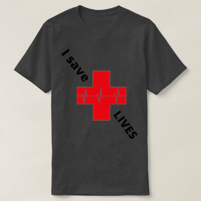 T-shirt Je sauve des vies (Design devant)