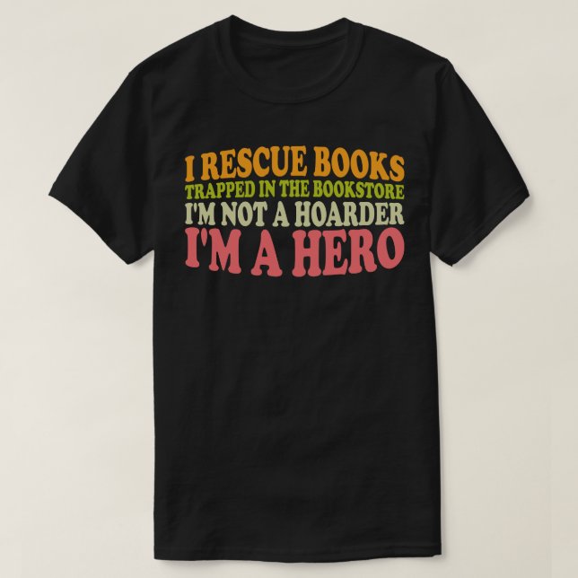 T-shirt je secourt des livres piégés dans la librairie im  (Design devant)