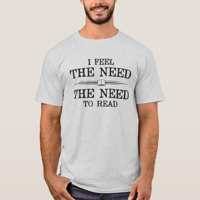 T-shirt Je sens la nécessité de lire (Devant)