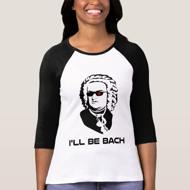 T-shirt Je serai Johann Sebastian Bach (Devant)