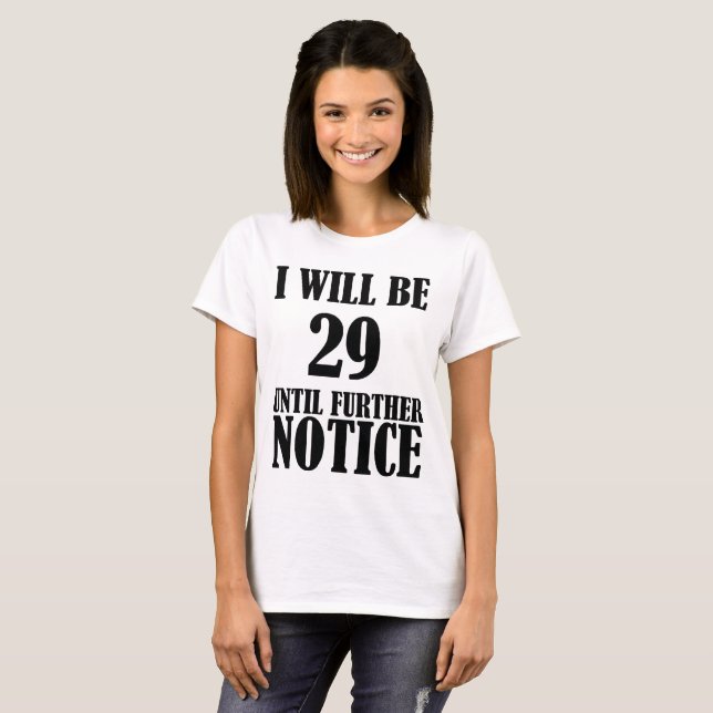 T-shirt Je serai jusqu'à nouvel ordre le 30ème (Devant entier)