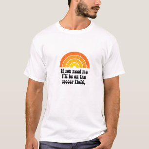 T-shirt Je serai sur le terrain de football, Funny Retro V