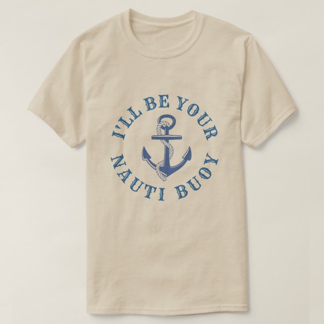 T-shirt Je serai votre balise de Nauti (Design devant)
