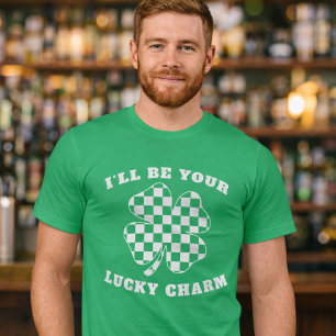 T-shirt Je serai votre porte-bonheur Saint-Patrick Shamroc