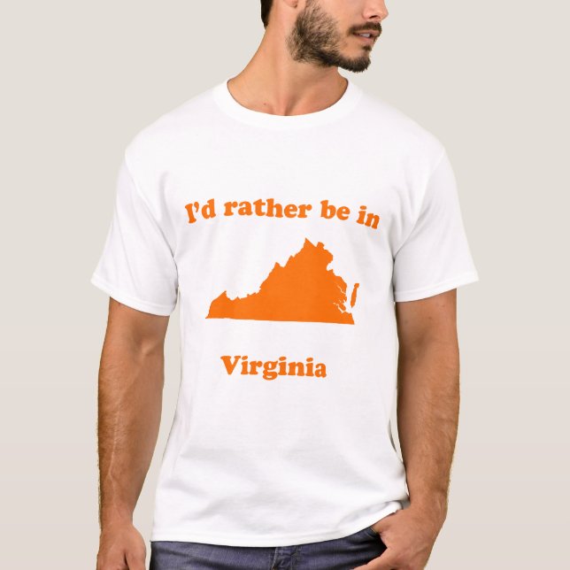 T-shirt Je serais plutôt en Virginie (Devant)