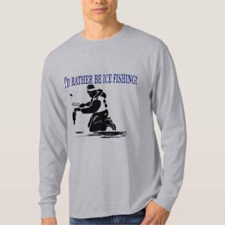 T-shirt Je serais plutôt pêche de glace !