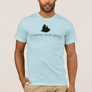 T-shirt Je serais plutôt ski de jet…