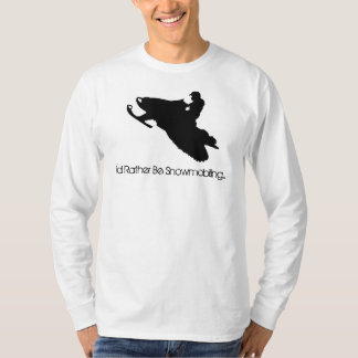 T-shirt Je Snowmobiling plutôt…