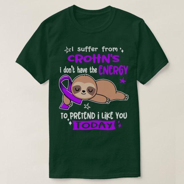 T-shirt Je Souffre De Crohns Je N'Ai Pas L'Énergie Pour Pr (Design devant)