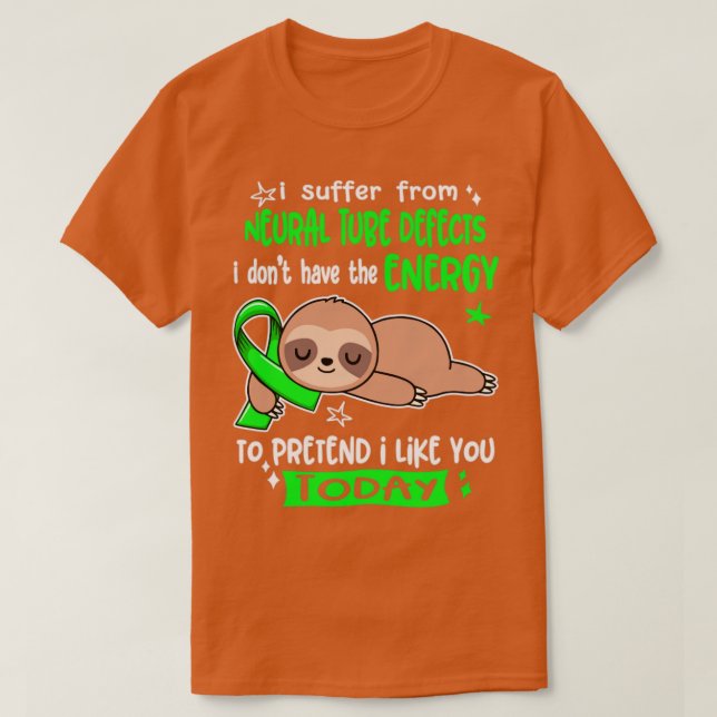 T-shirt Je Souffre De Défauts De Tube Neuronal Je N'Ai Pas (Design devant)