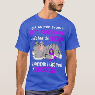 T-shirt Je Souffre Du Syndrome Rett Je N'Ai Pas L'Énergie