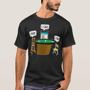 T-shirt Je Soulage J'Appelle J'Ai Plié Funny Poker Joueur