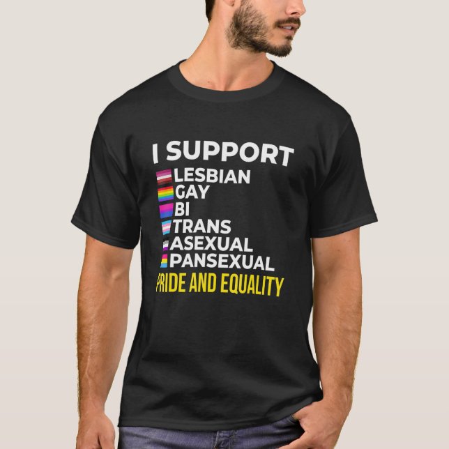 T-shirt Je soutiens la fierté et l'égalité I Lesbian Gay T (Devant)