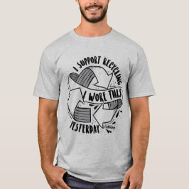 T-shirt "Je soutiens la réutilisation. J'ai porté ceci
