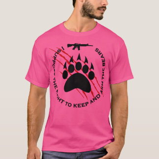 T-shirt Je soutiens le droit de garder et d'armer les ours