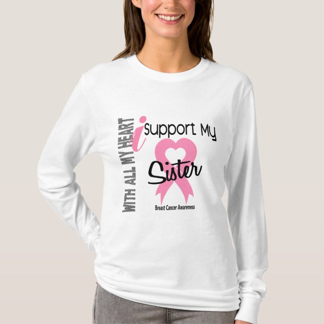 T-shirt Je soutiens mon cancer du sein de soeur (Devant)