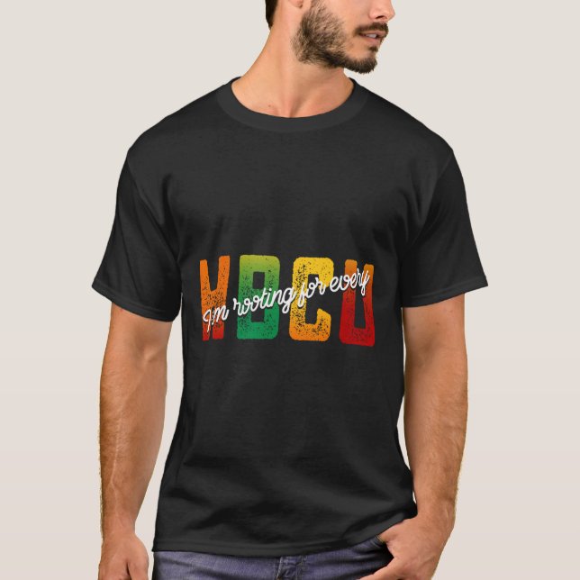 T-shirt Je soutiens pour chaque Hbcu Mois d'Histoire Noire (Devant)