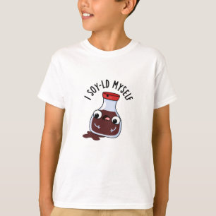 T-shirt Je Soy-old Moi-Même Drôle Sauce Soy Pun