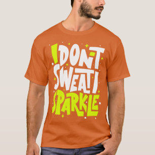 T-shirt Je Sparkle
