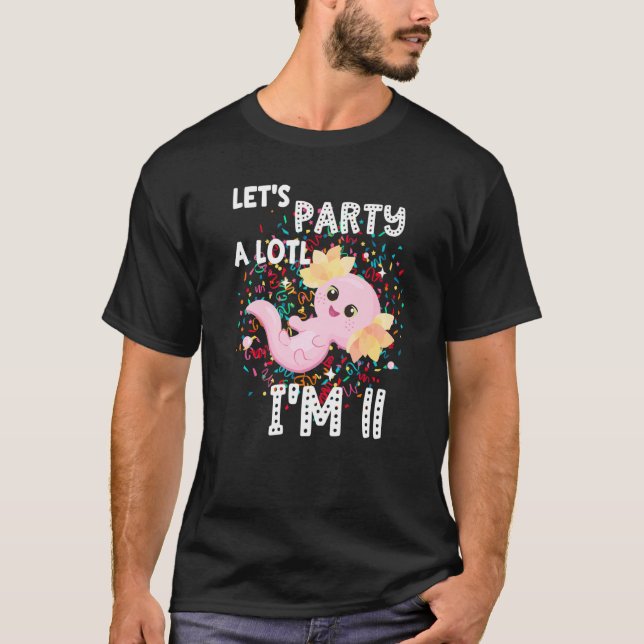 T-shirt Je suis 11 Axolotl 11e anniversaire mignonne Faiso (Devant)