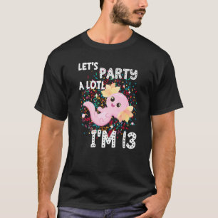 T-shirt Je suis 13 Axolotl 13ème anniversaire mignonne Fai