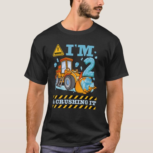 T-shirt Je suis 2 et l'écrasement de la construction Excav (Devant)