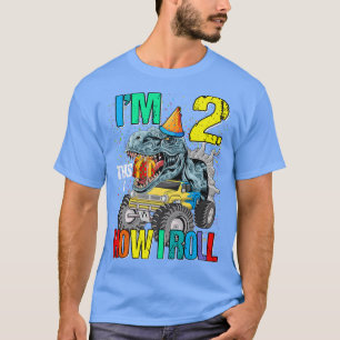 T-shirt Je suis 2 Voici comment je roule Monster Truck Din