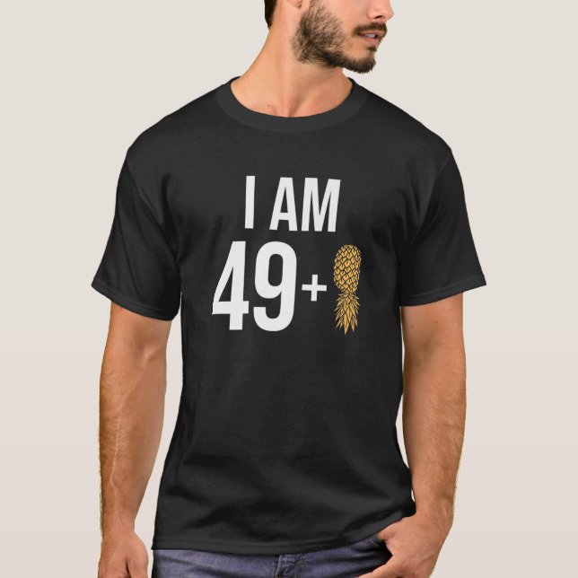 T-shirt Je Suis 49   1 Ananas 50 Ans Swinger 50E Bi (Devant)