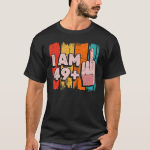 T-shirt Je Suis 49+1 Plus Middle Finger 50th Birthday Part