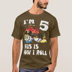 T-shirt Je suis 5 Voici comment je roule Monster Truck 5e 